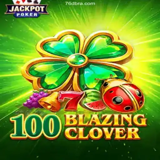 Exploring the Thrills of 100BlazingClover: A Dynamic Gaming Experience