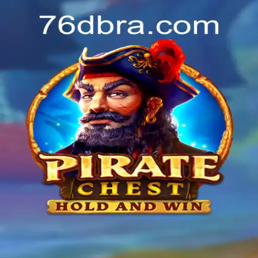 PirateChest: Embark on a Treasure Hunt with 76D – Apostas Rápidas, Pix Instantâneo e Lucros Reais💸
