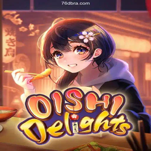 OishiDelights: Experience the Excitement of Fast-Paced Gaming with Real Profit Opportunities